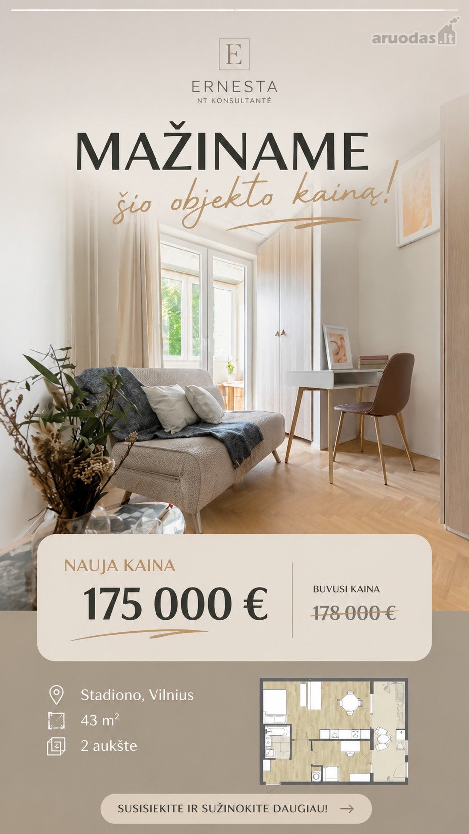 Gyventi ten, kur miestas prasideda už namų durų.