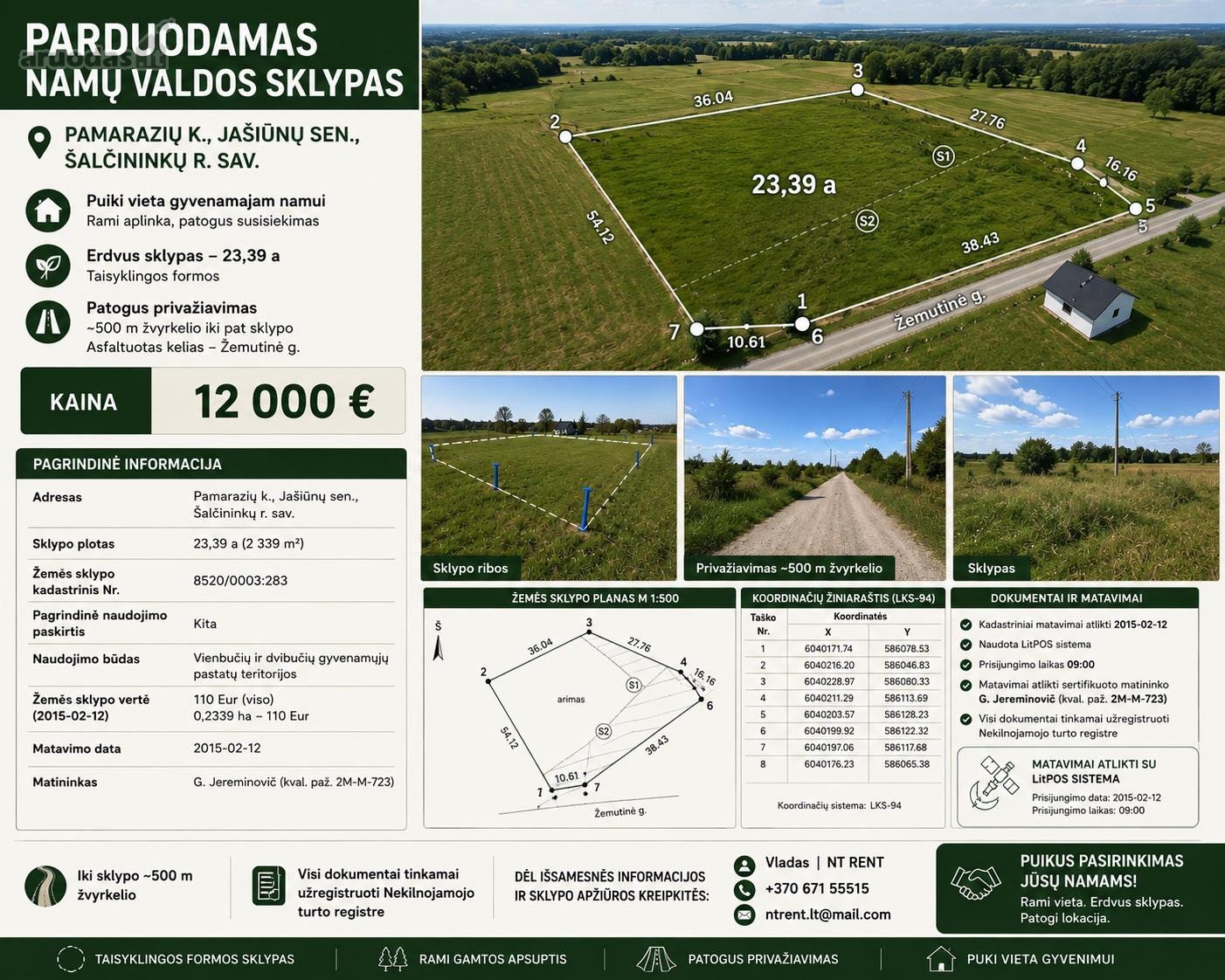 Parduodamas 23,39 A Namų Valdos Sklypas