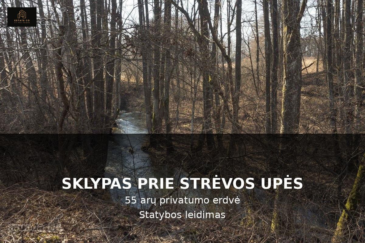 Retas pasiūlymas – 55 arų sklypas prie