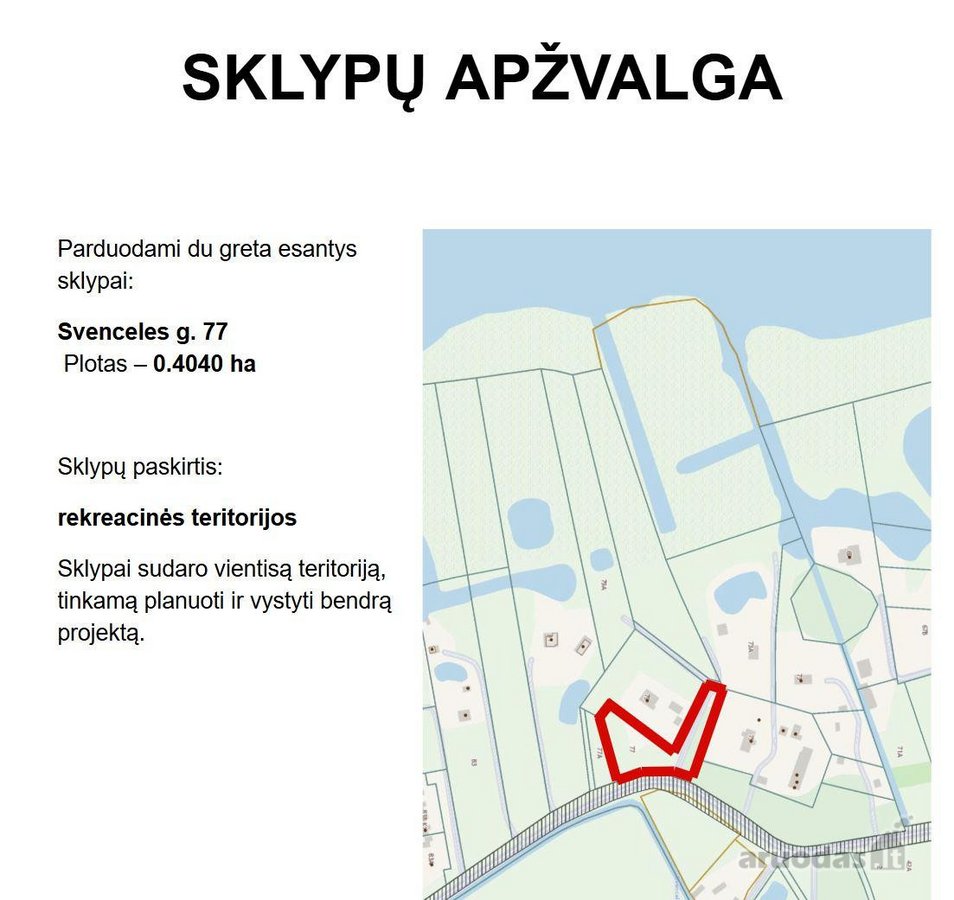 Parduodamas 0,4040 ha sklypas Svencelėje