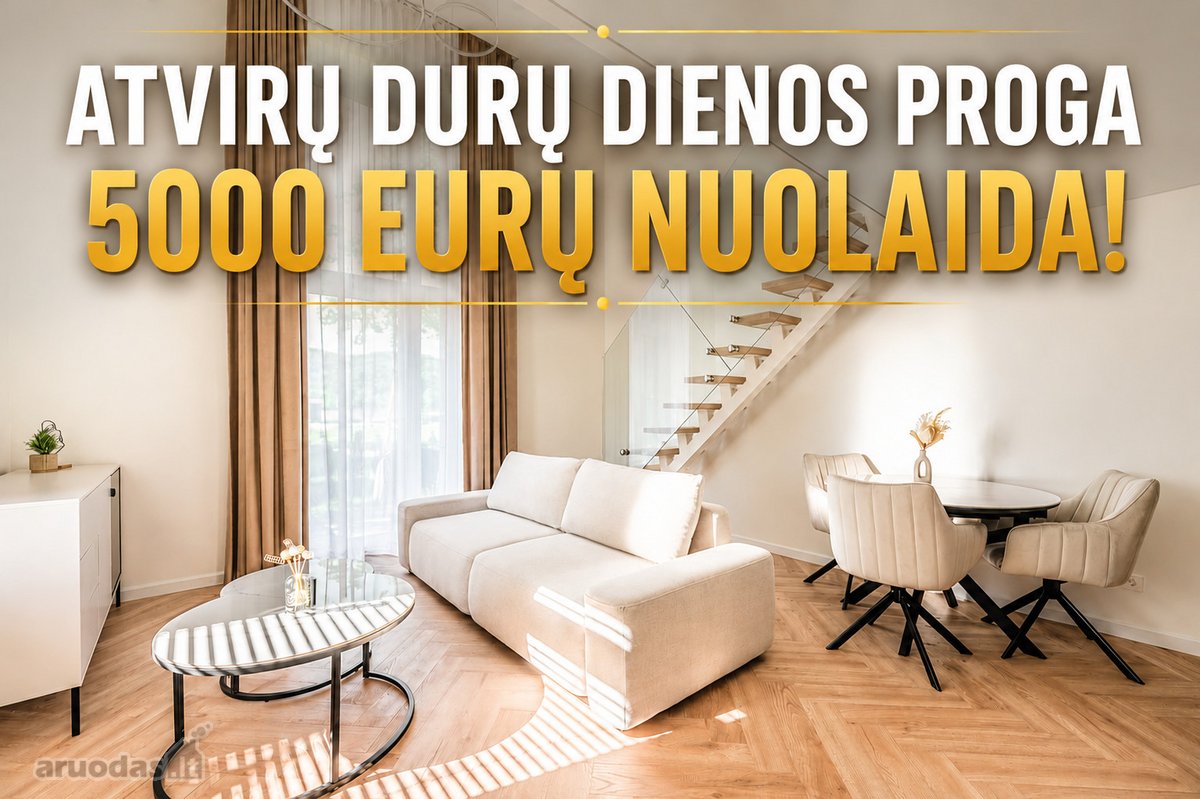 Atvirų Durų Dienos Proga 5 000 Eurų Nuolaida! - nuotraukos Nr. 2