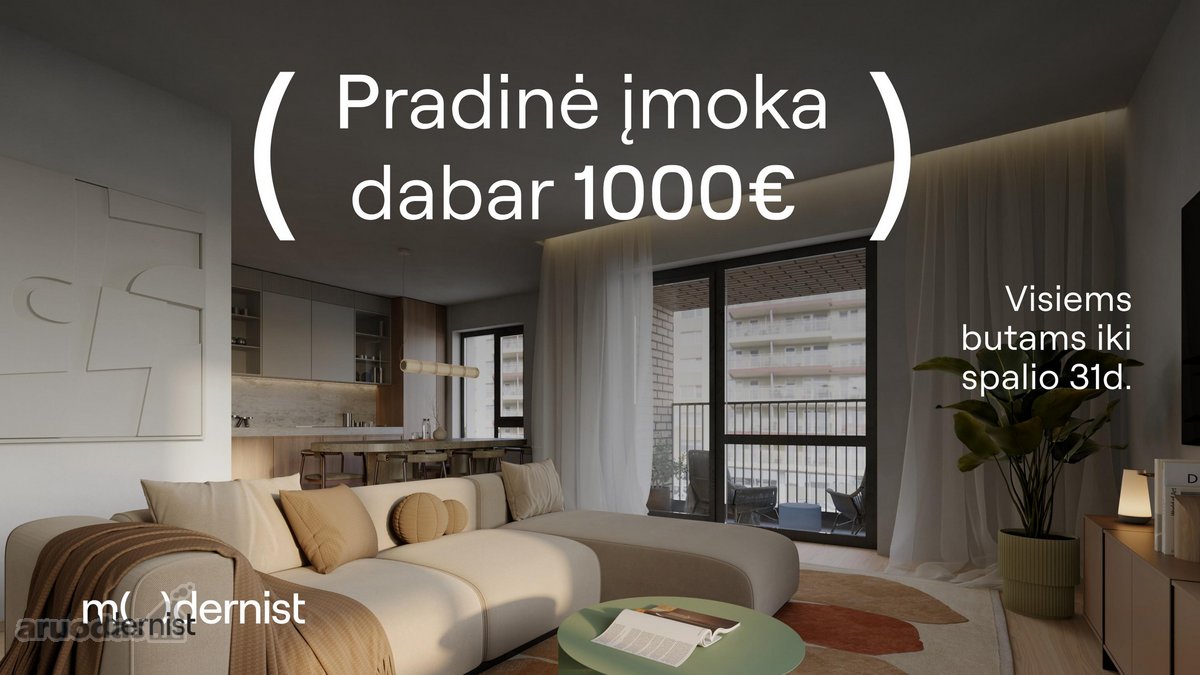 Modernist ( 1000€ pradinė įmoka visą spalio - nuotraukos Nr. 6